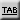 Tab